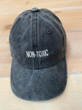 Load image into Gallery viewer, “Non-Toxic” Embroidered Vintage Wash Trucker Hat